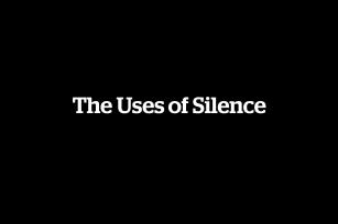Image: The Uses of Silence